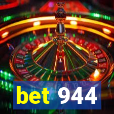 bet 944